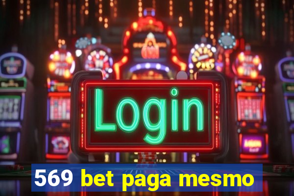 569 bet paga mesmo